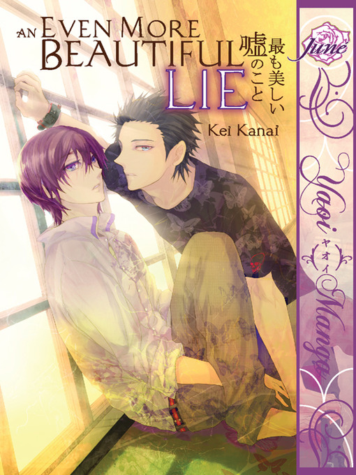 Title details for An Even More Beautiful Lie by Kei Kanai - Available
